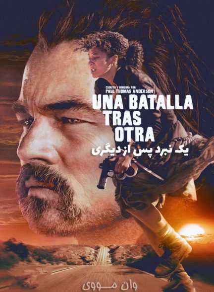 دانلود فیلم یک نبرد پس از دیگری One Battle After Another 2025